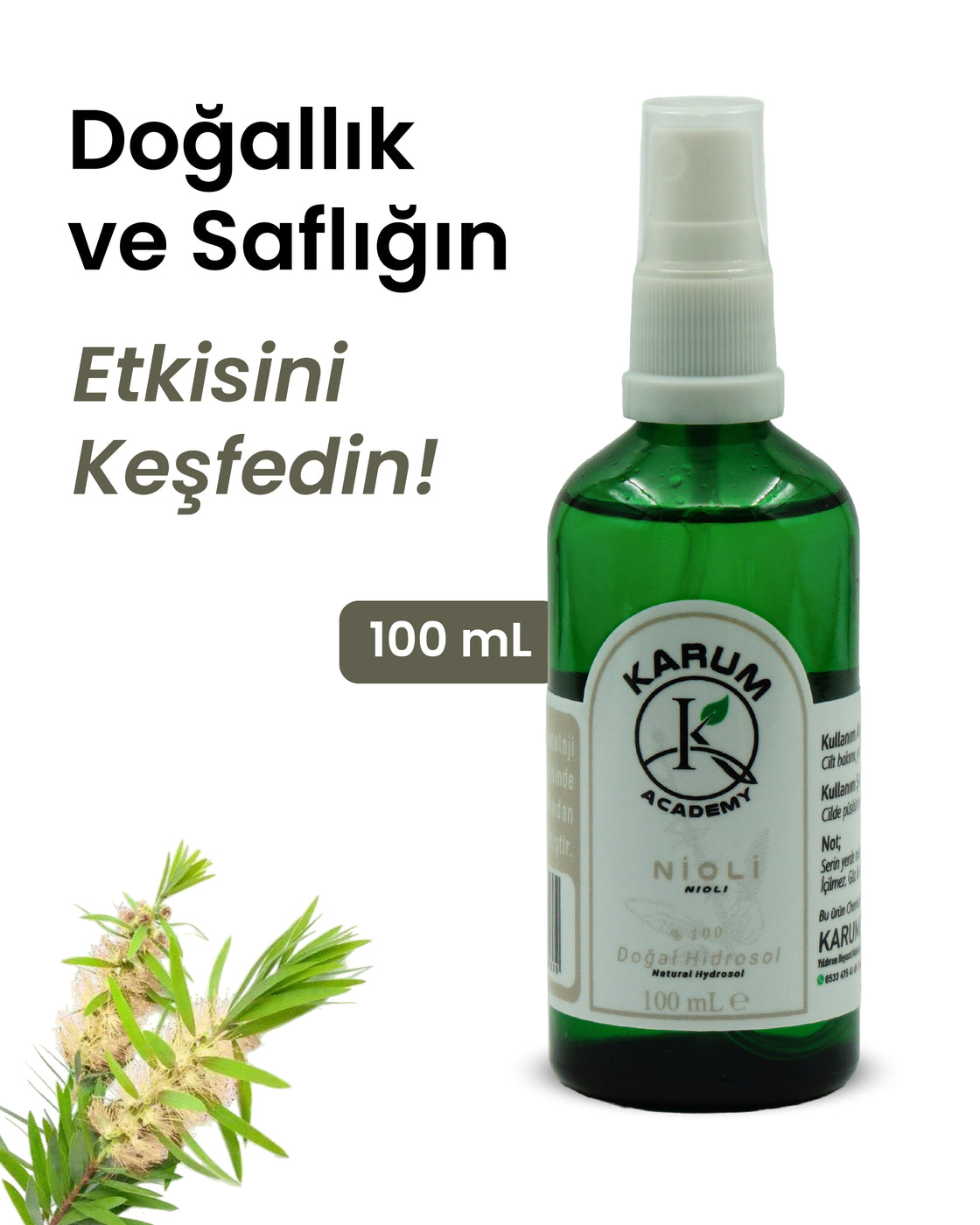 Nioli Hidrosolü %100 Doğal & Saf Bitki SuyuNioli Hidrosolü – %100 Doğal & Saf Bitki SuyuDoğal Arındırıcı & Cilt Koruyucu Bitki Suyu 100mL